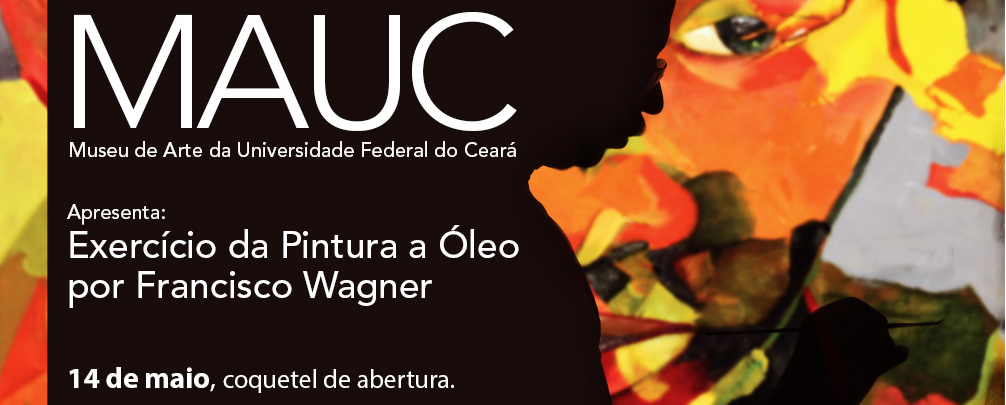 MAUC abre nesta terça-feira (14) exposição do artista Francisco Wagner