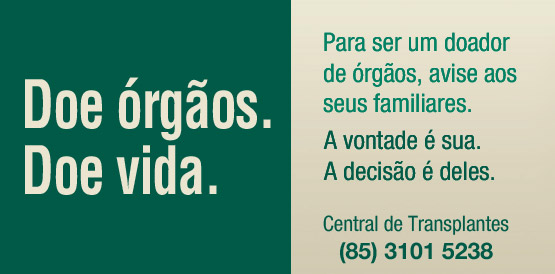 Sim à doação de órgãos diminui e Sesa mobiliza população
