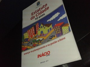 Inácio defende coragem política para aplicar o Estatuto da Cidade