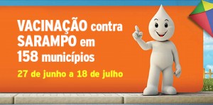 Sarampo: 27 de junho é dia de vacinar em 158 municípios